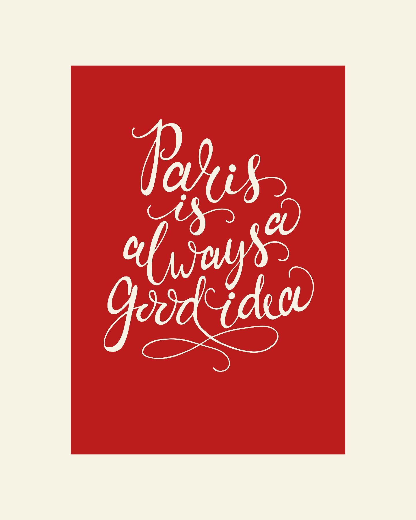 Illustration Paris is always a good idea