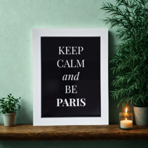 Illustration Keep Calm and be Paris - Noir