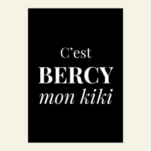 Carte C'est Bercy mon kiki