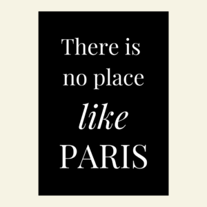 Carte There is no place like Paris